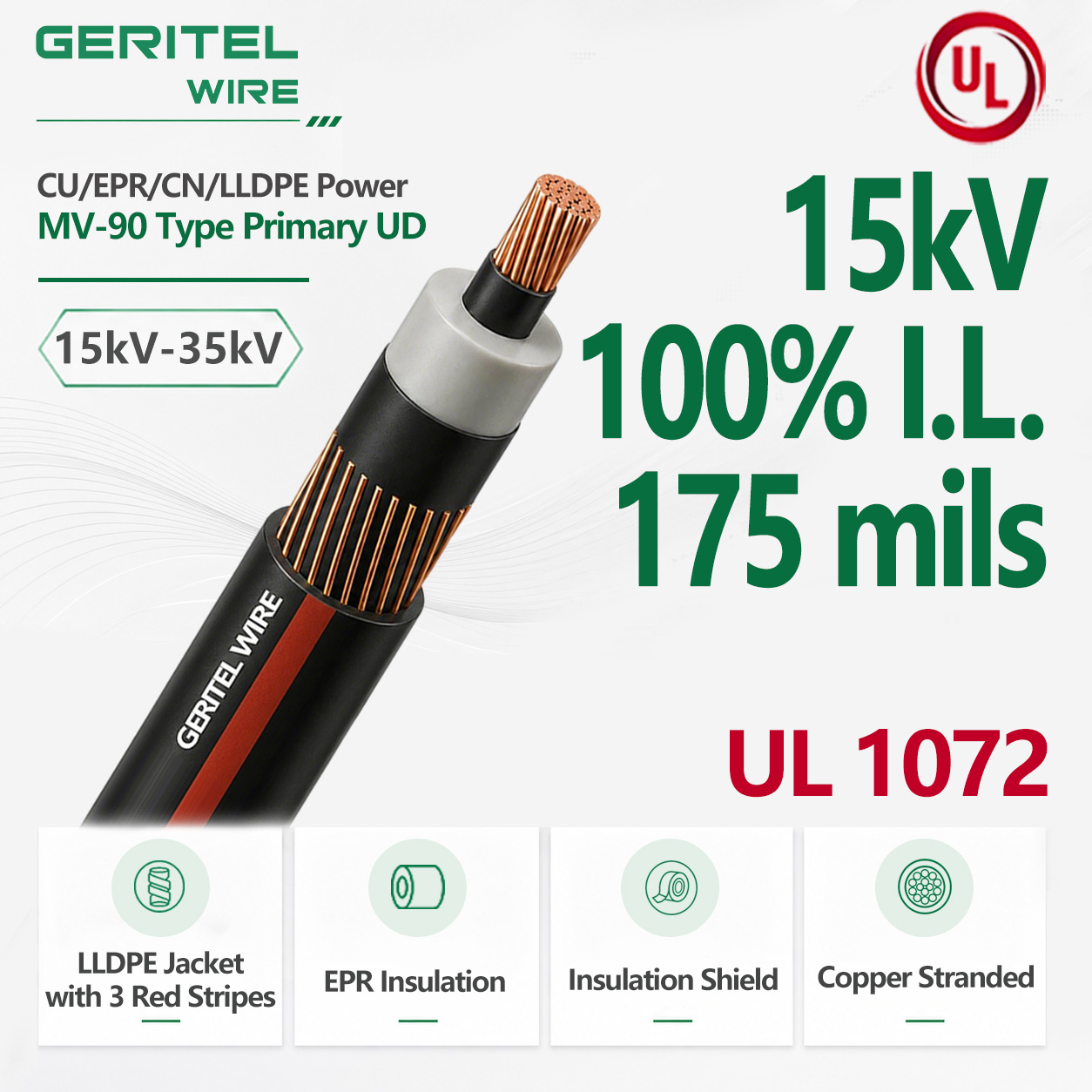 15kV Copper Primary UD Cable EPR/CN/LLDPE MV-90 100% I.L. 175 mils Filled/Unfilled